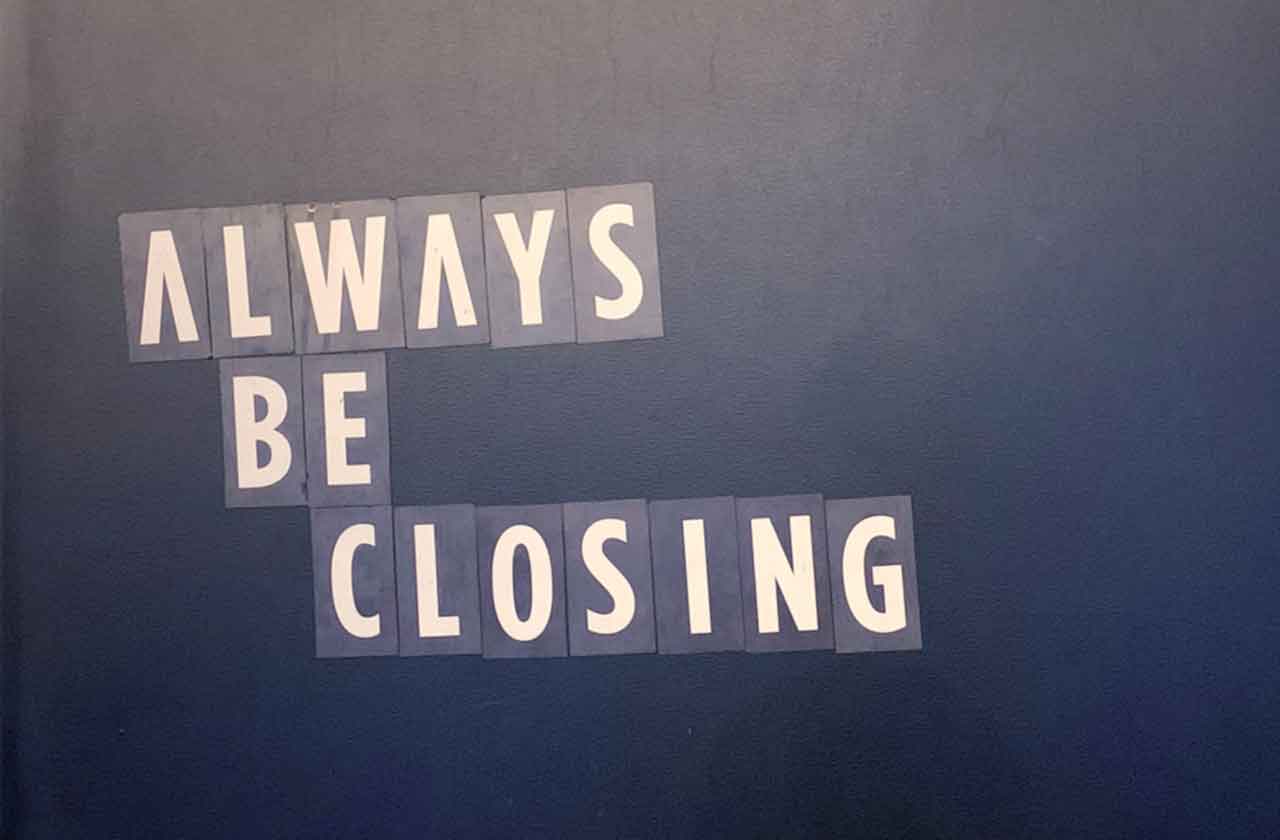 sales-closing-techniques-always-be-closing