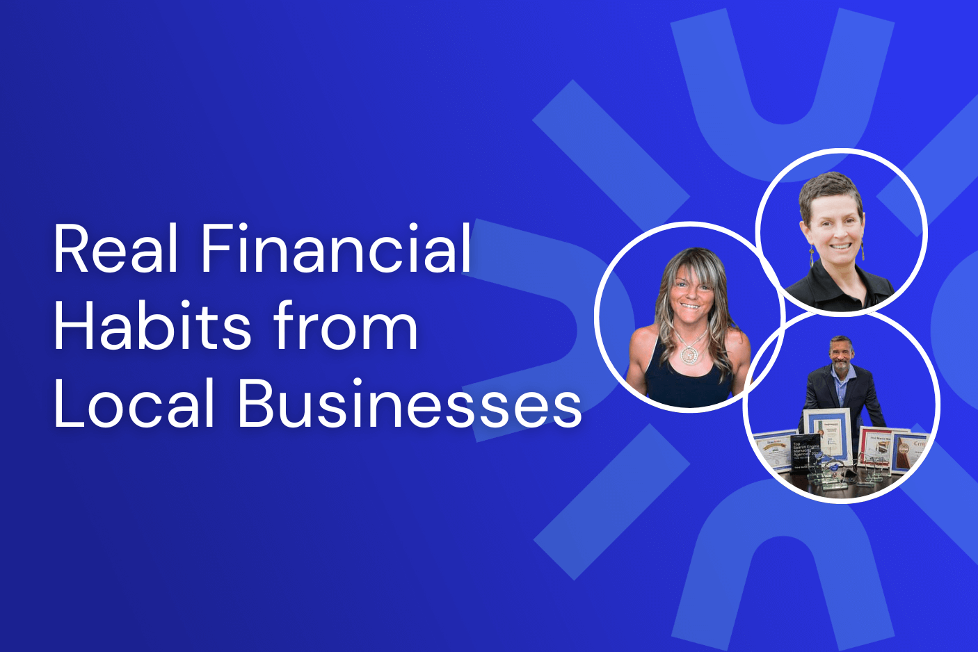 InUnison Learning Lab - Real Financial Habits from local businesses